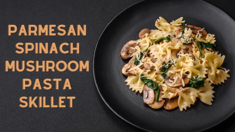 Delicious Spinach Mushroom Pasta: A Vegetarian Delight